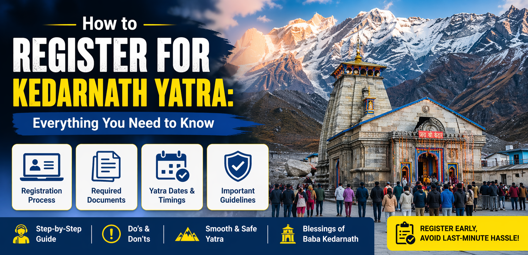 How to Register for Kedarnath Yatra: Everything You Need to Know
