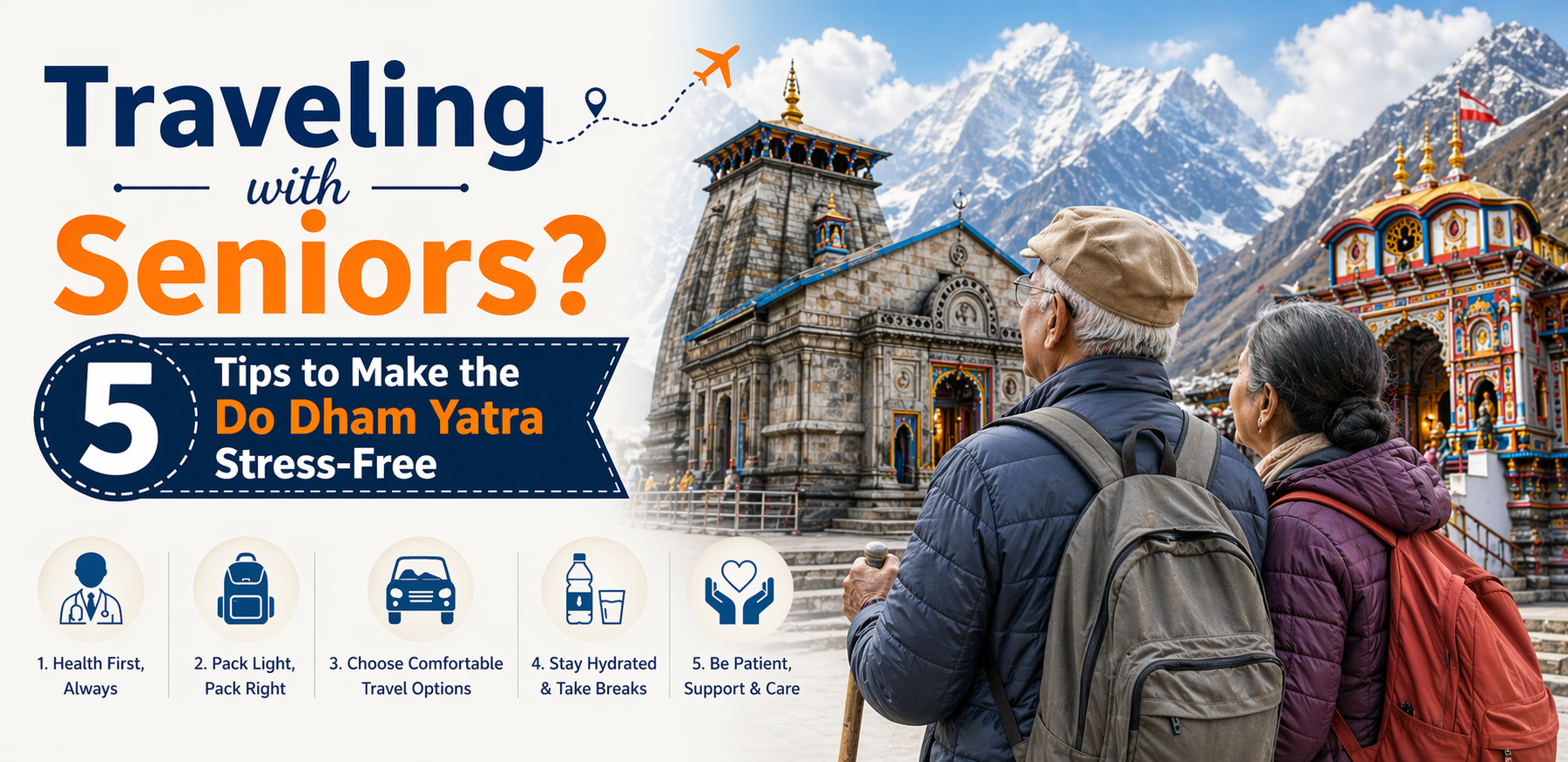 Traveling with Seniors? 5 Tips to Make the Do Dham Yatra Stress-Free